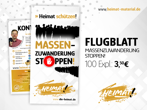 Flugblatt "Heimat schützen - Massenzuwanderung stoppen!"